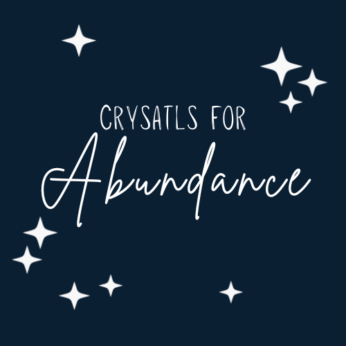 Crystals for Abundance