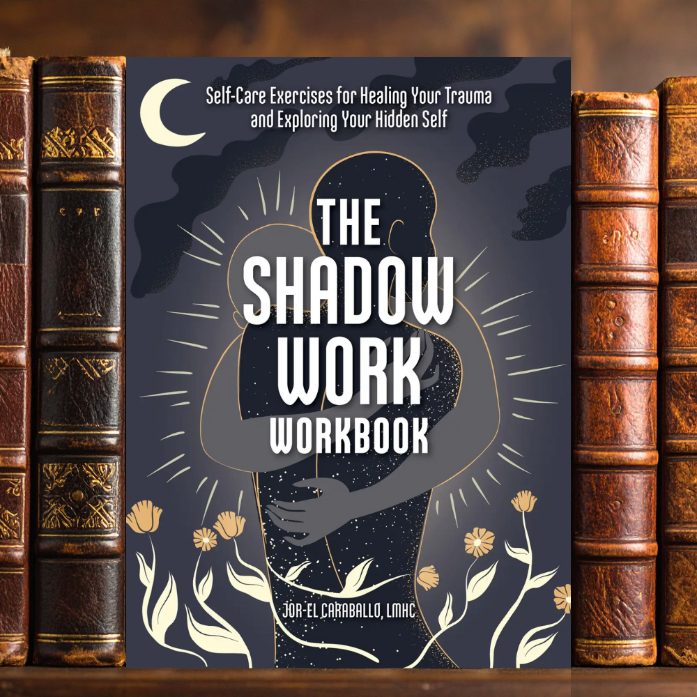The Shadow Work Workbook