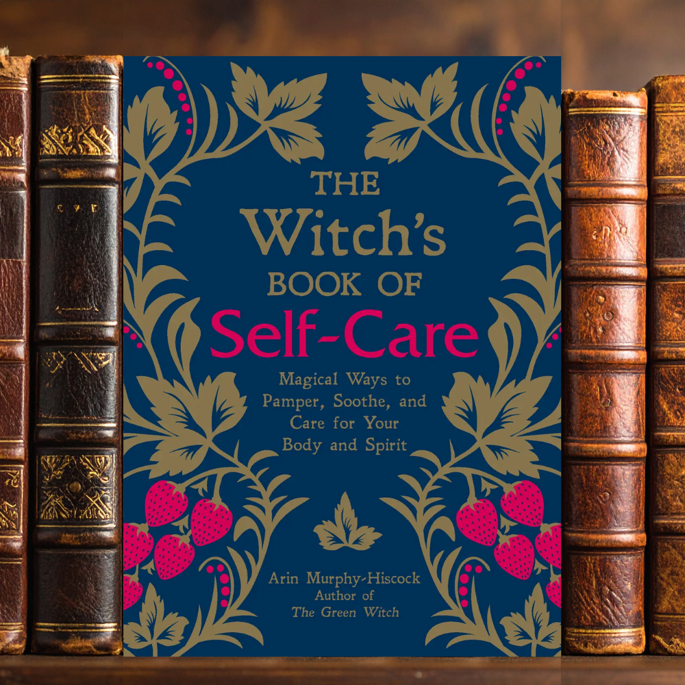 The Witch's Book of Self Care
