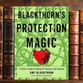Blackthorn's Protection Magic