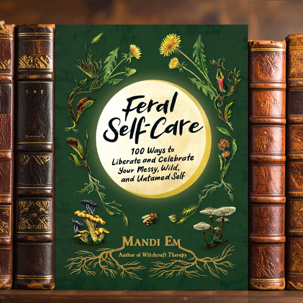 Feral Self-Care
