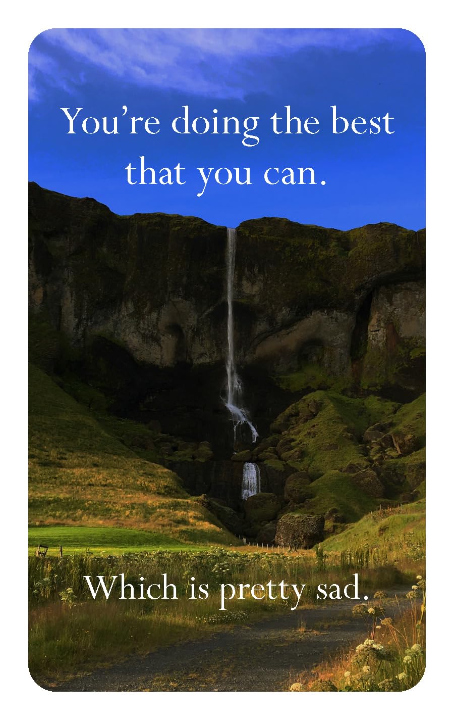 Disappointing Affirmations Deck