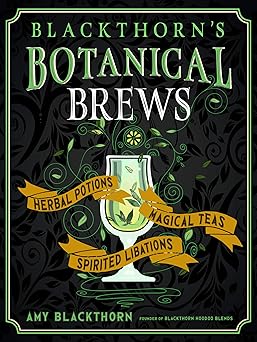 Blackthorn's Botanical Brews