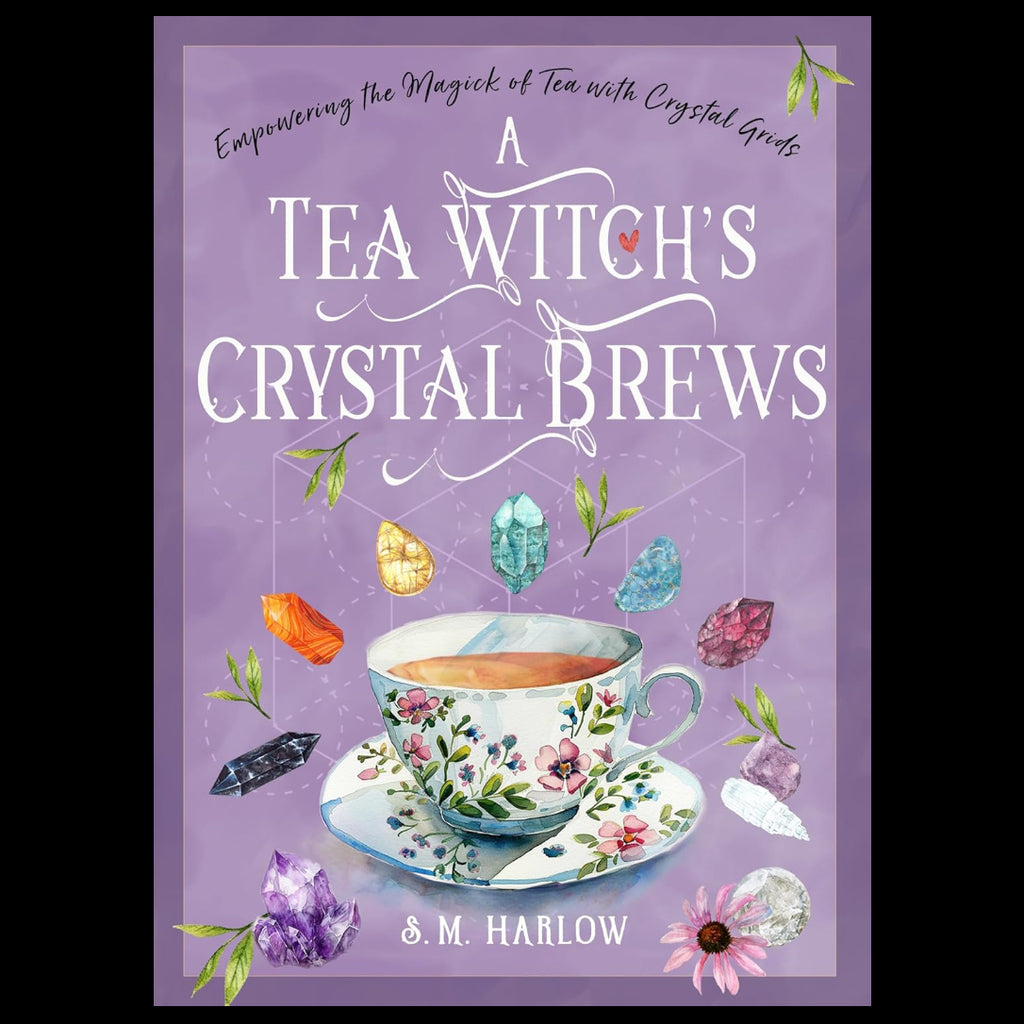 A Tea Witch's Crystal Brews