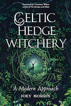 Celtic Hedge Witchery