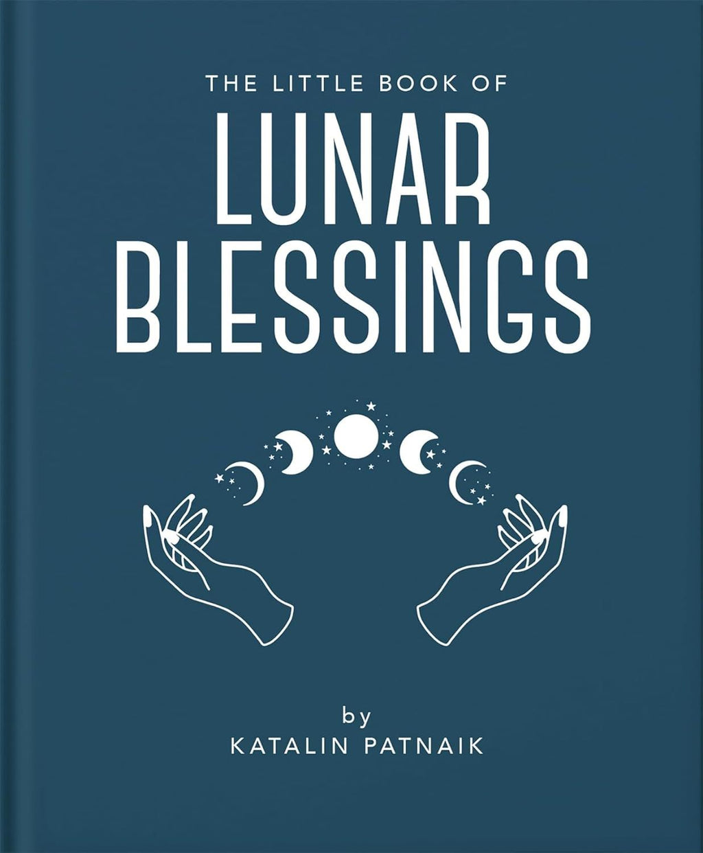 Little Book Of Lunar Blessings