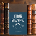 Little Book Of Lunar Blessings