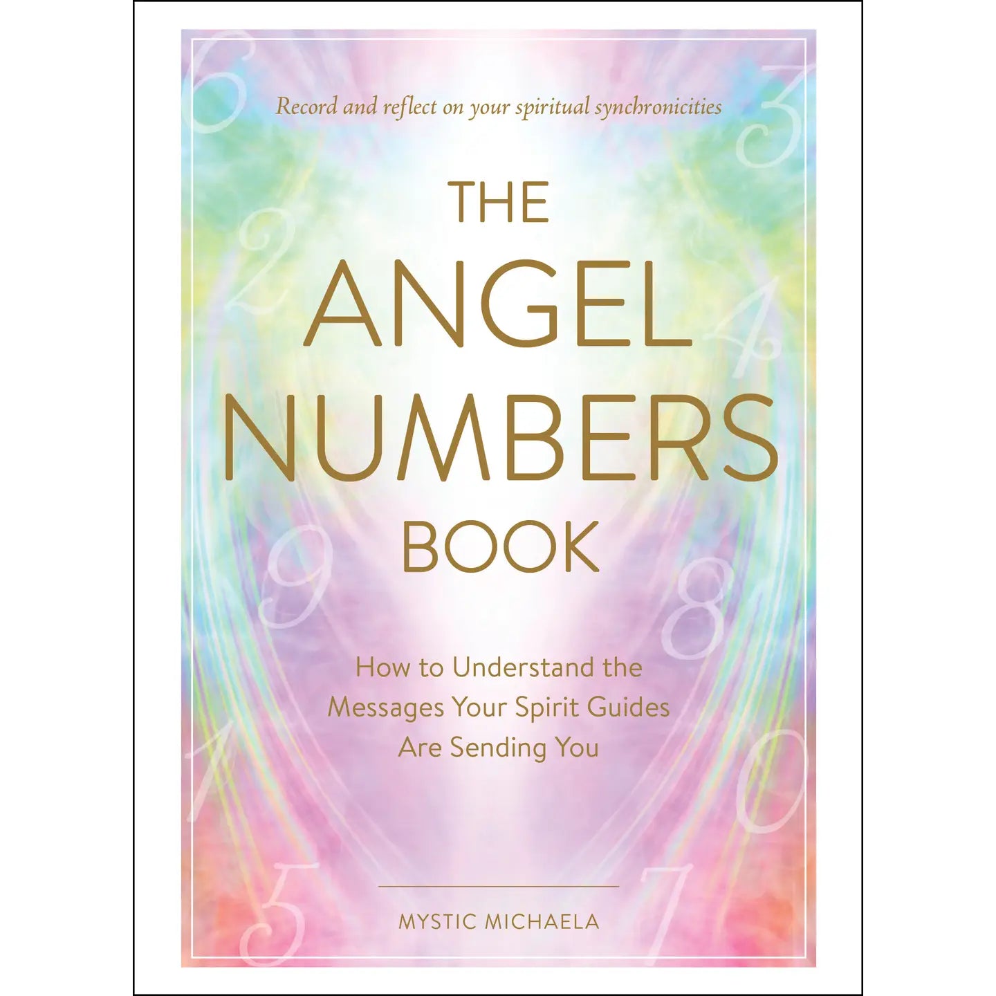 The Angel Numbers Book