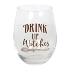 Drink Up Witches Glass