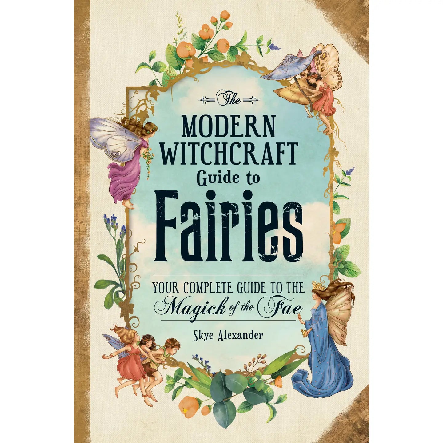 Book cover of 'The Modern Witchcraft Guide to Fairies' with fairy illustrations and decorative elements.